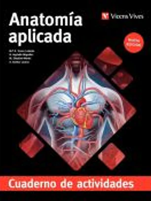 Anatomía aplicada. Cuaderno de actividades (Aula 3D) Nueva edición.
