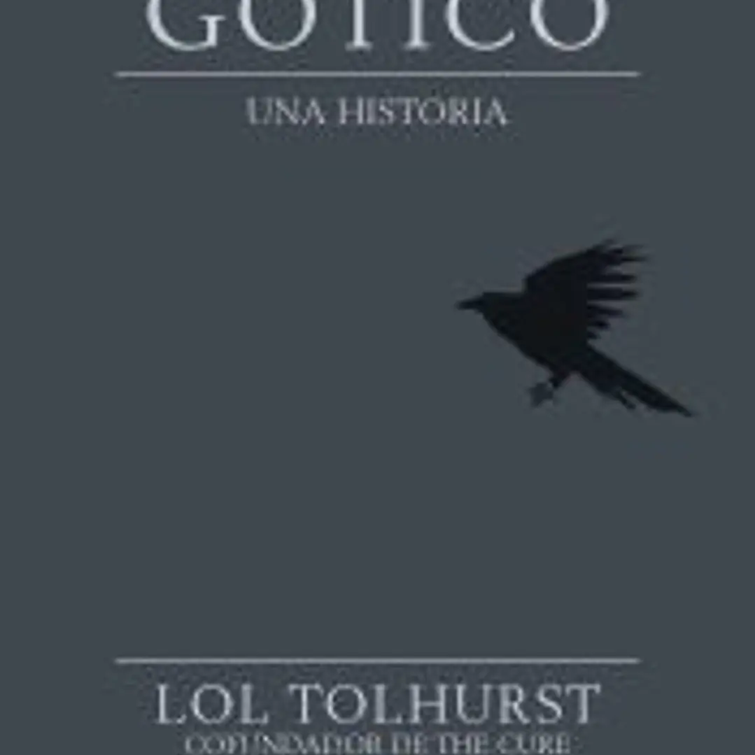Gótico. Una Historia 1
