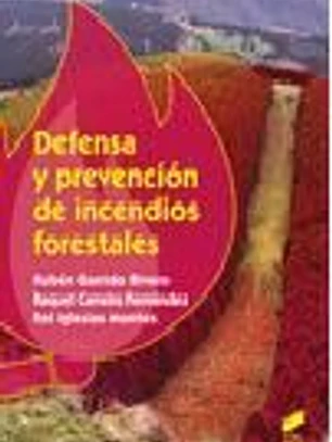 Defensa y prevención de incendios forestales