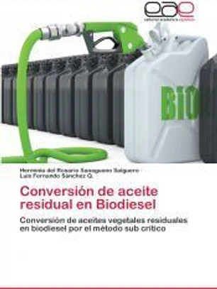 Conversión de aceite residual en Biodiesel