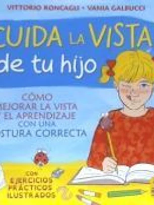 Cuida la vista de tu Hijo