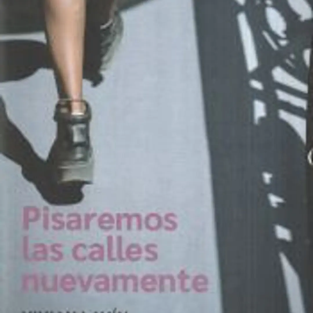 Pisaremos las calles nuevamente 1