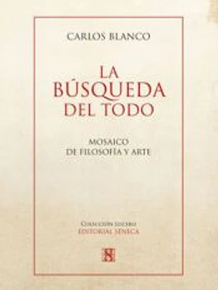 LA BÚSQUEDA DEL TODO