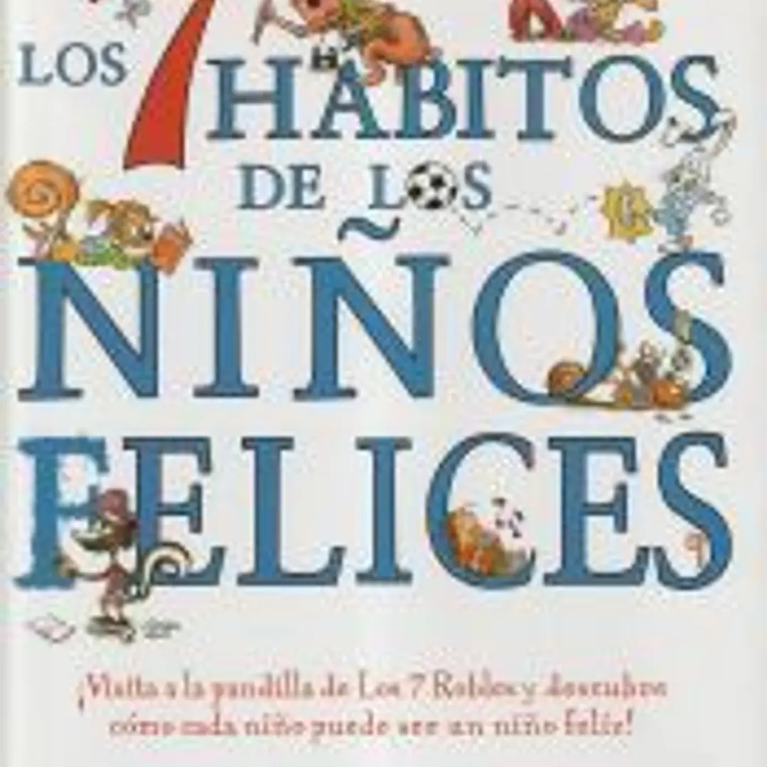 Los 7 hábitos de los niños felices 1