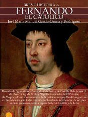 Breve Historia de Fernando el Catolico