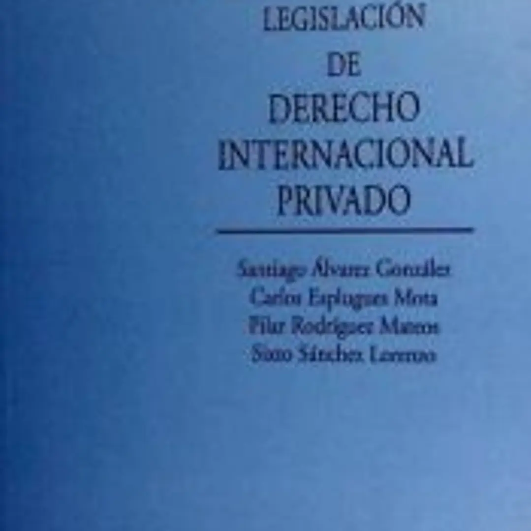 LEGISLACIÓN DE DERECHO INTERNACIONAL PRIVADO 1