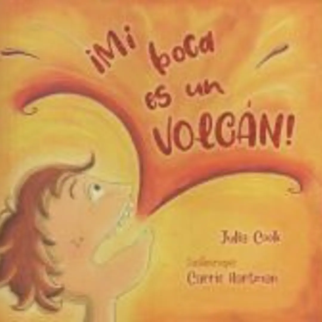 ¡Mi boca es un volcán! 1