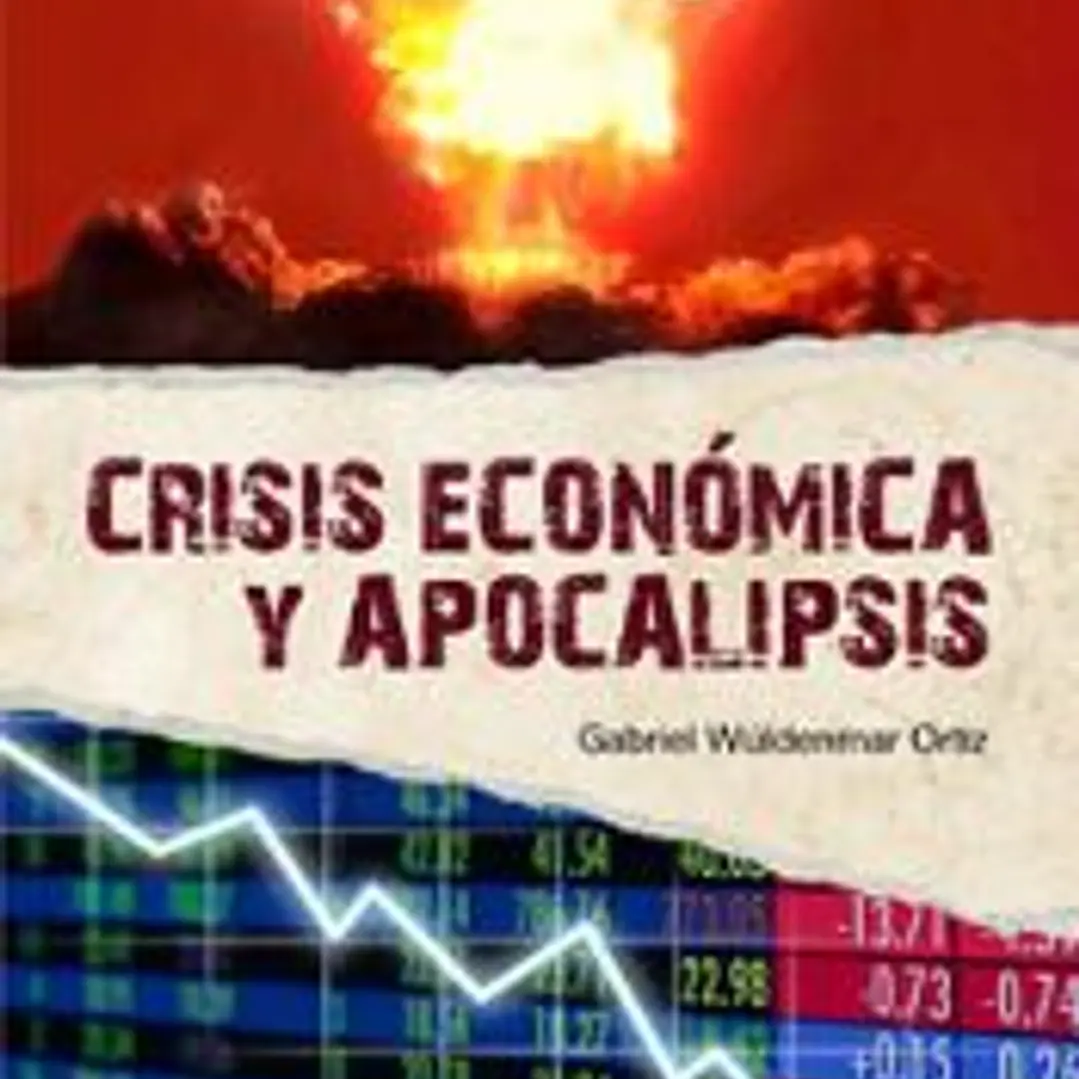 Crisis económica y apocalípsis 1