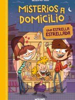 Misterios a domicilio 2. Estrella estrellada