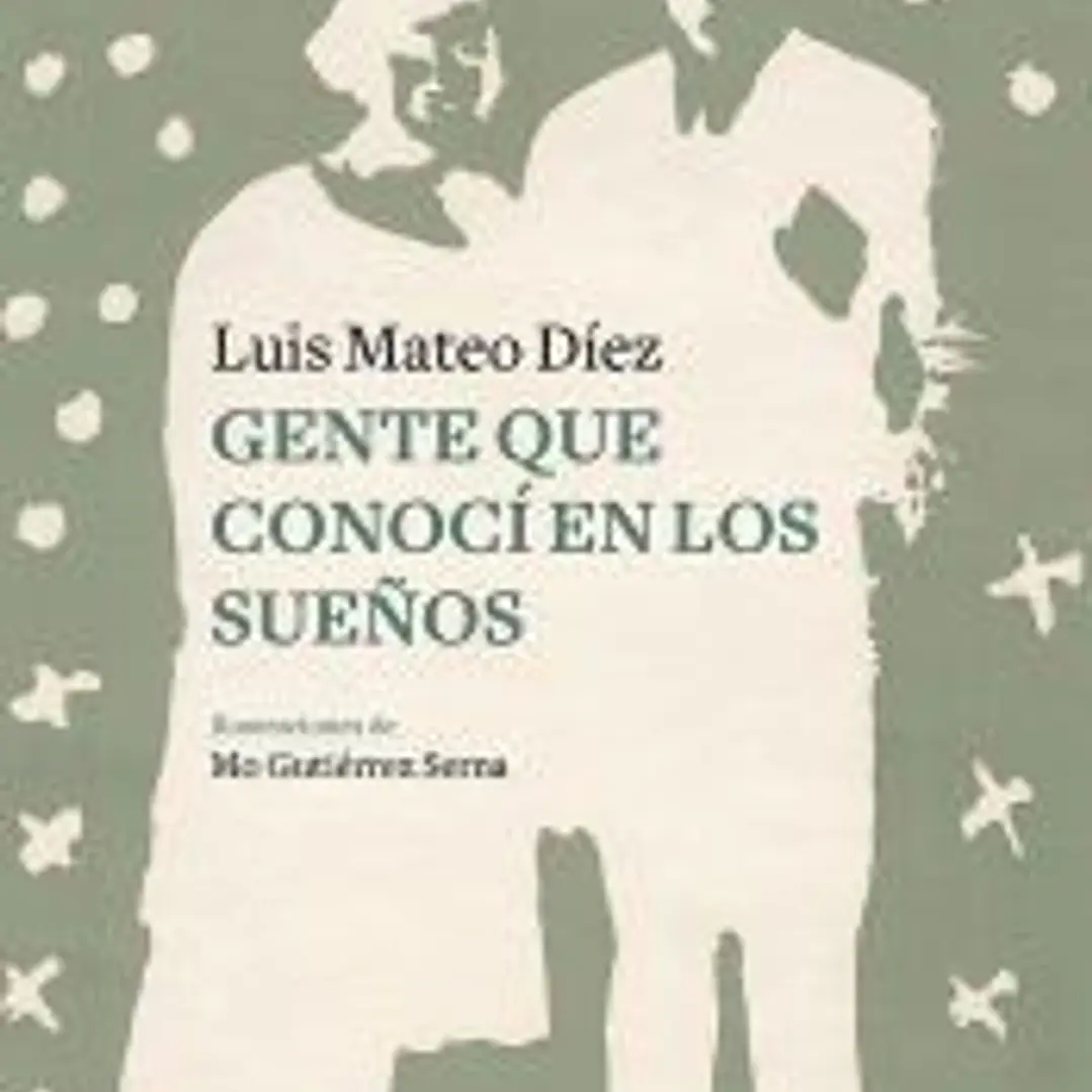 Gente que conocí en los sueños 1