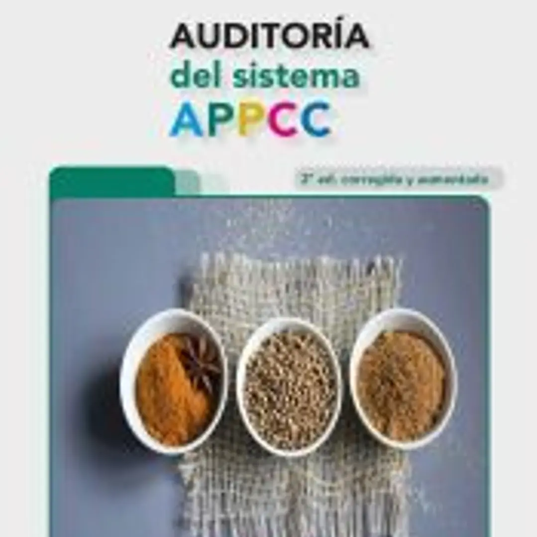 AUDITORÍA DEL SISTEMA APPCC. 2ª ED. CORREGIDA Y AUMENTADA 1