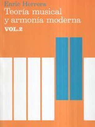 Teoría musical y armonía moderna vol. II