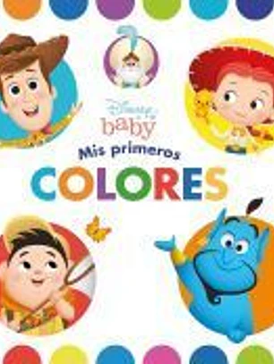 Disney Baby. Mis primeros colores