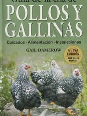 Guía de la cría de pollos y gallinas