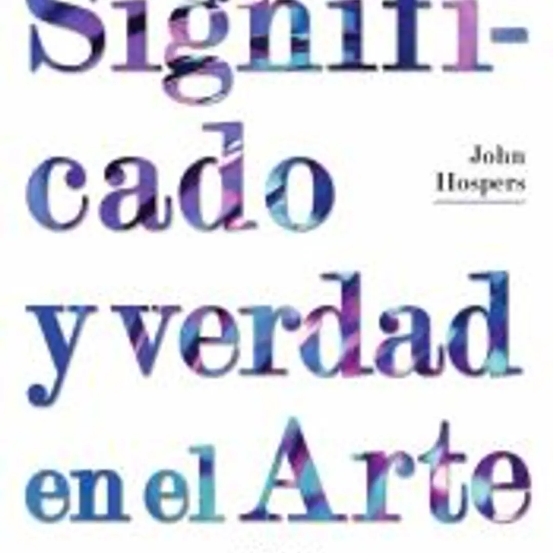 Significado y verdad en el Arte 1