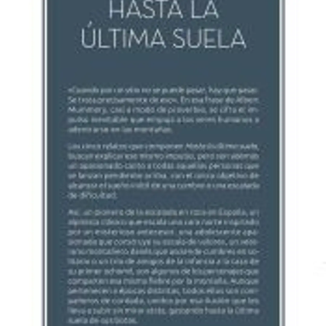 Hasta la última suela: Relatos de montaña 1