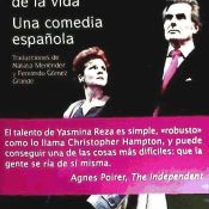 Tres versiones de la vida ; Una comedia española 1