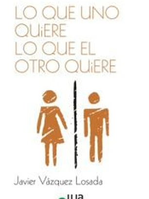 Lo que uno quiere lo que el otro quiere