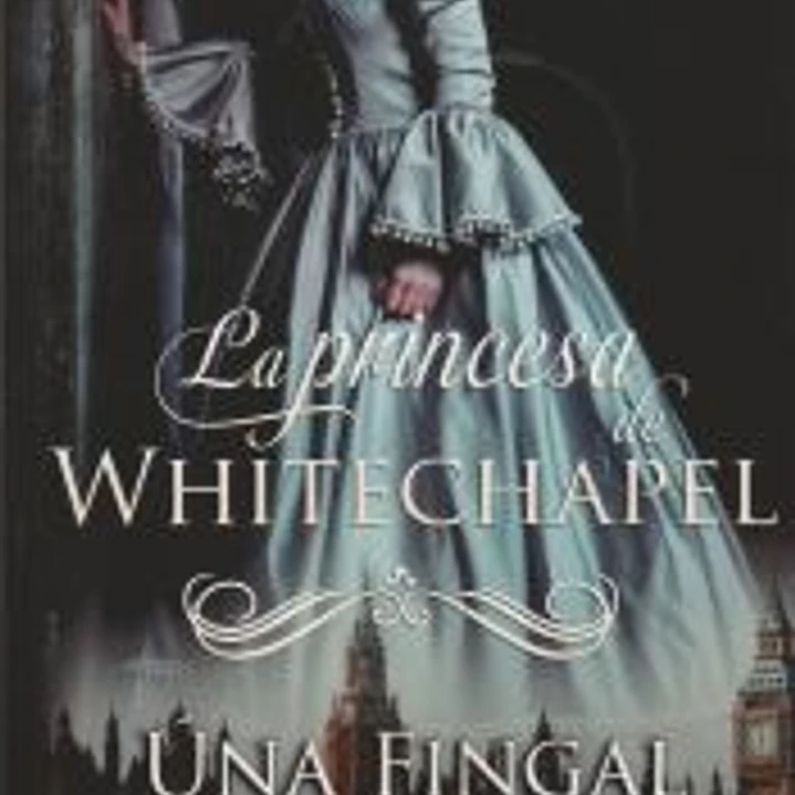 La princesa de Whitechapel 1