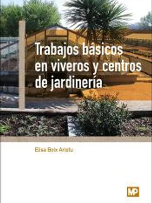 Trabajos básicos en viveros y centros de jardinería