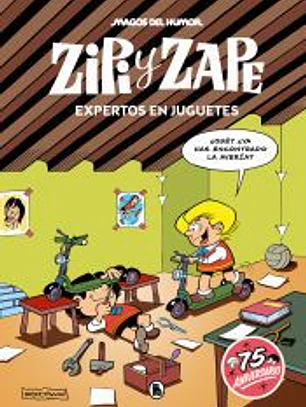 Zipi y Zape. Expertos en juguetes (Magos del humor 220)
