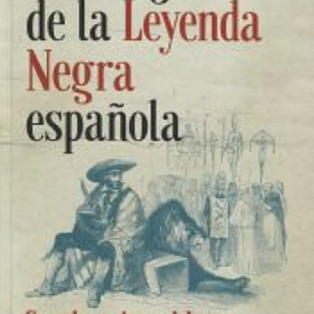 Los orígenes de la Leyenda Negra española 1