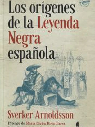 Los orígenes de la Leyenda Negra española