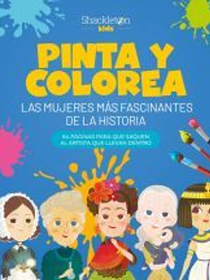 Pinta y colorea las mujeres más fascinantes de la historia
