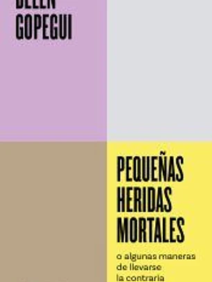 Pequeñas heridas mortales