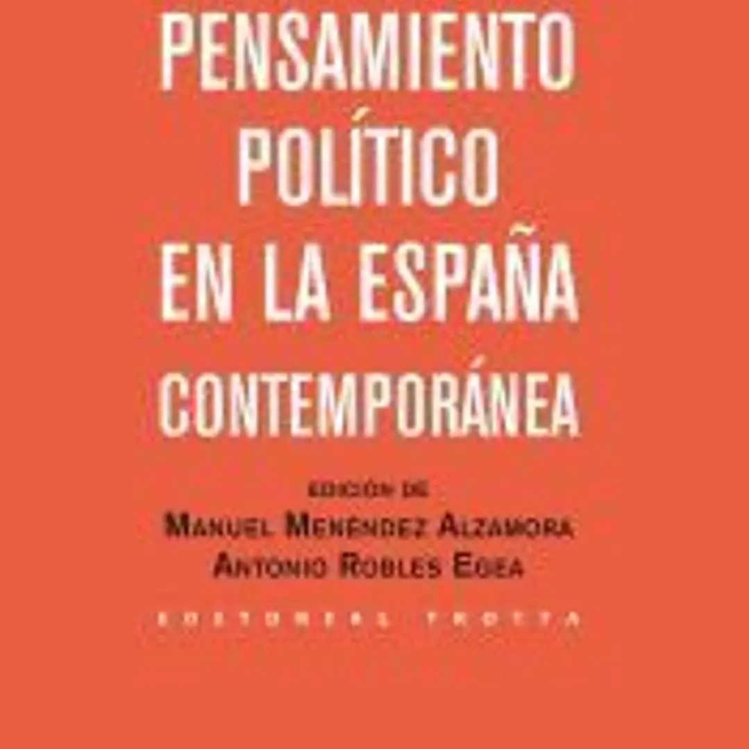 Pensamiento político en la España contemporánea 1