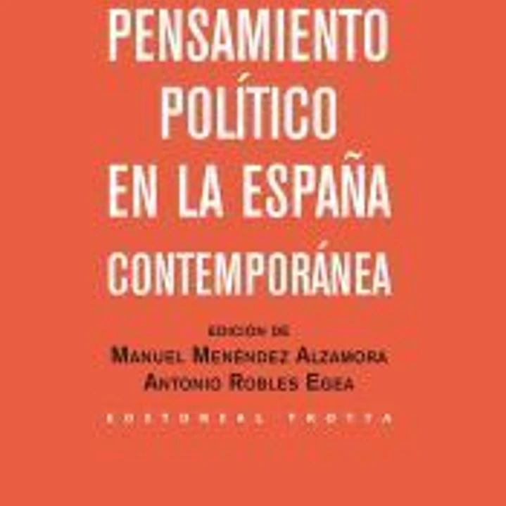 Pensamiento político en la España contemporánea 1