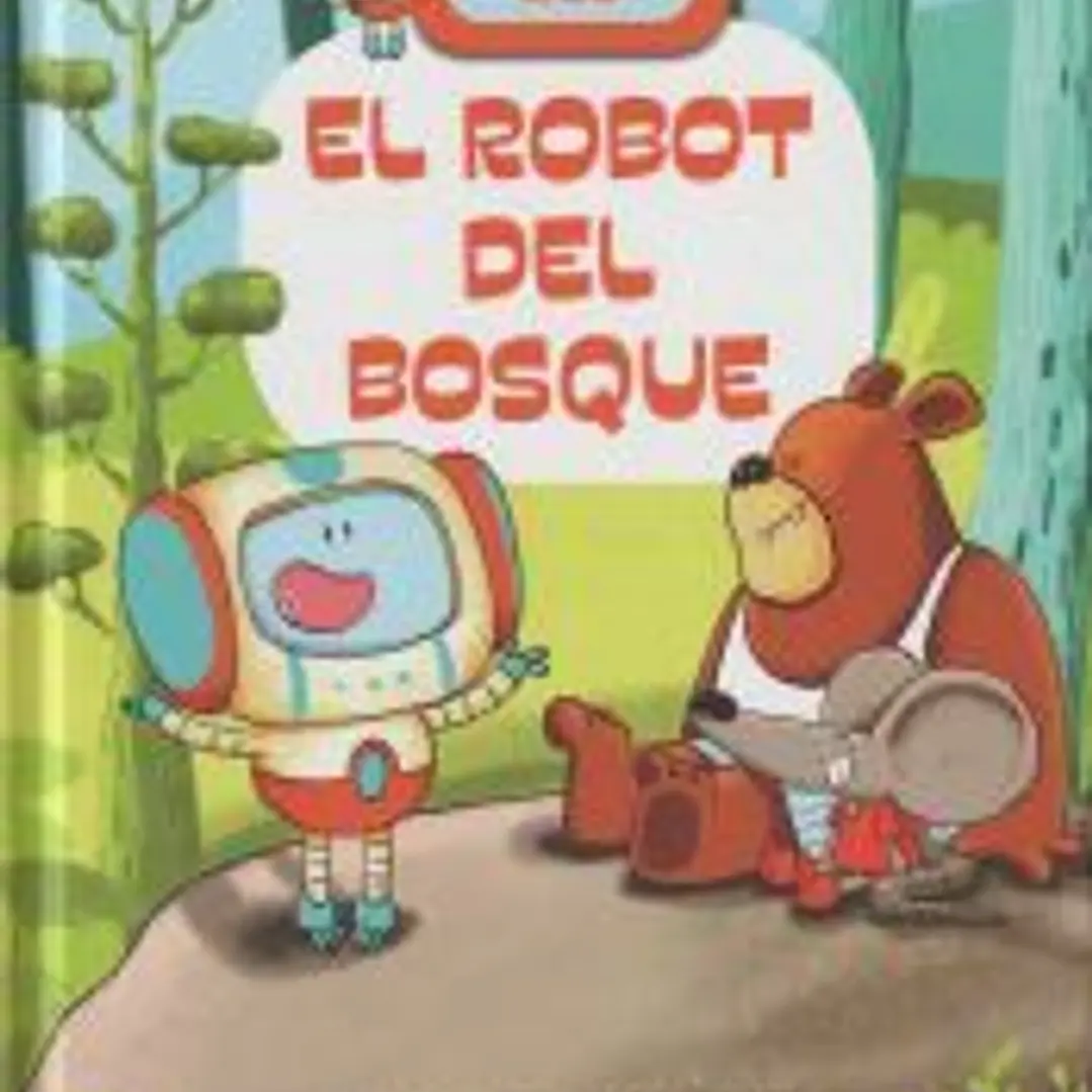 El robot del bosque 1