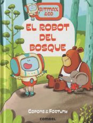 El robot del bosque