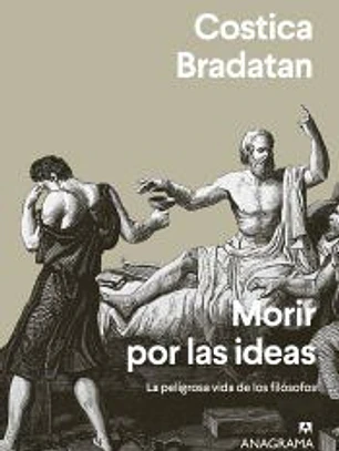 Morir por las ideas