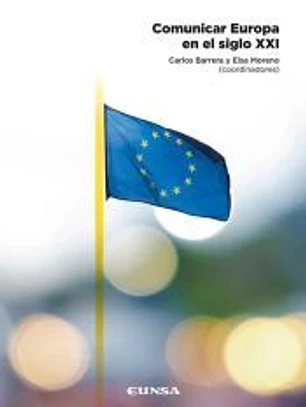Comunicar Europa En El Siglo XXI