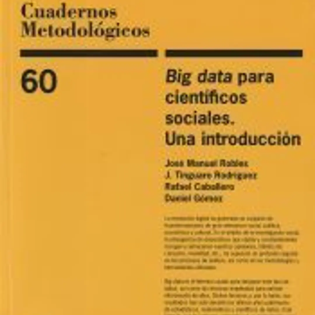 Big data para científicos sociales. Una introducción 1