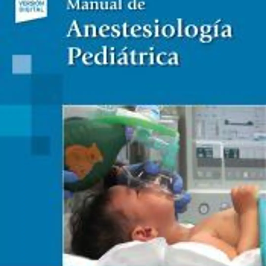 Manual de Anestesiología pediátrica 1