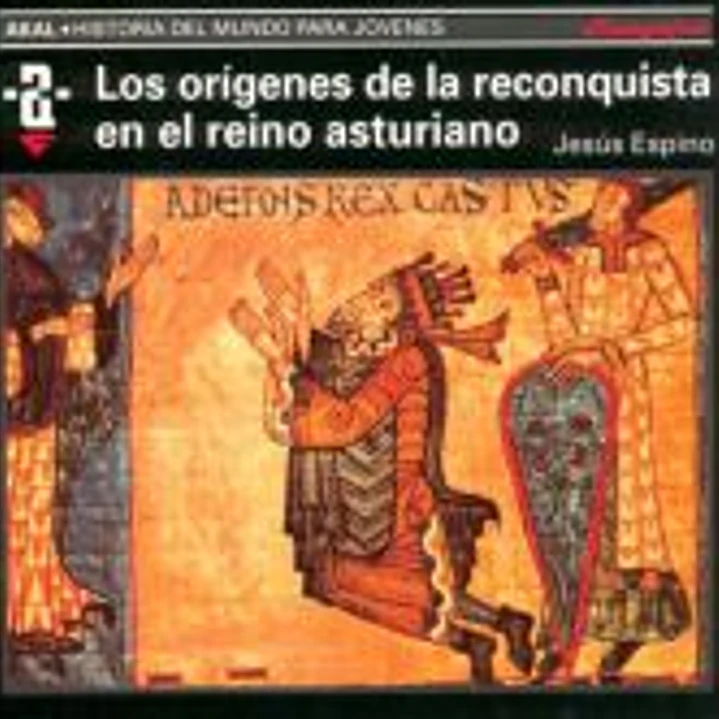 Los orígenes de la Reconquista y el reino asturiano 1