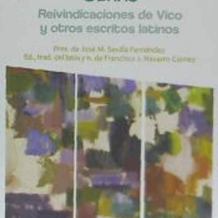 OBRAS IV REIVINDICACIONES DE VICO Y OTROS ESCRITOS LATINOS 1