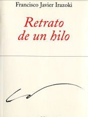 Retrato de un hilo