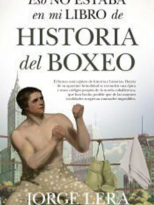 ESO NO ESTABA...HIST. BOXEO