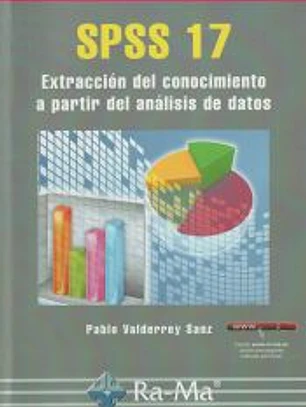 SPSS 17. Extracción del conocimiento a partir del análisis de datos