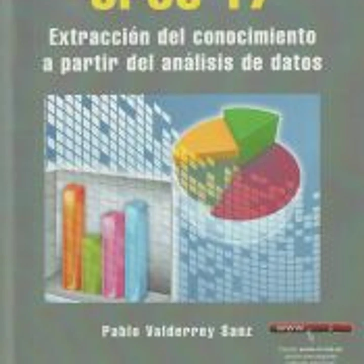 SPSS 17. Extracción del conocimiento a partir del análisis de datos 1
