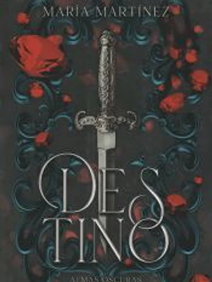 Destino (Almas Oscuras #1)