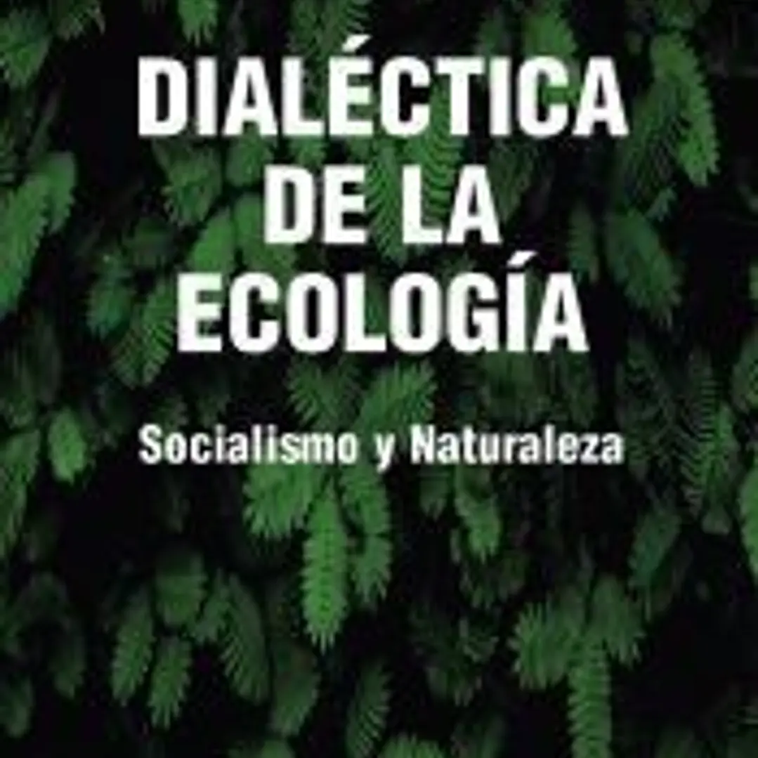 Dialéctica de la ecología 1