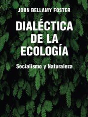 Dialéctica de la ecología