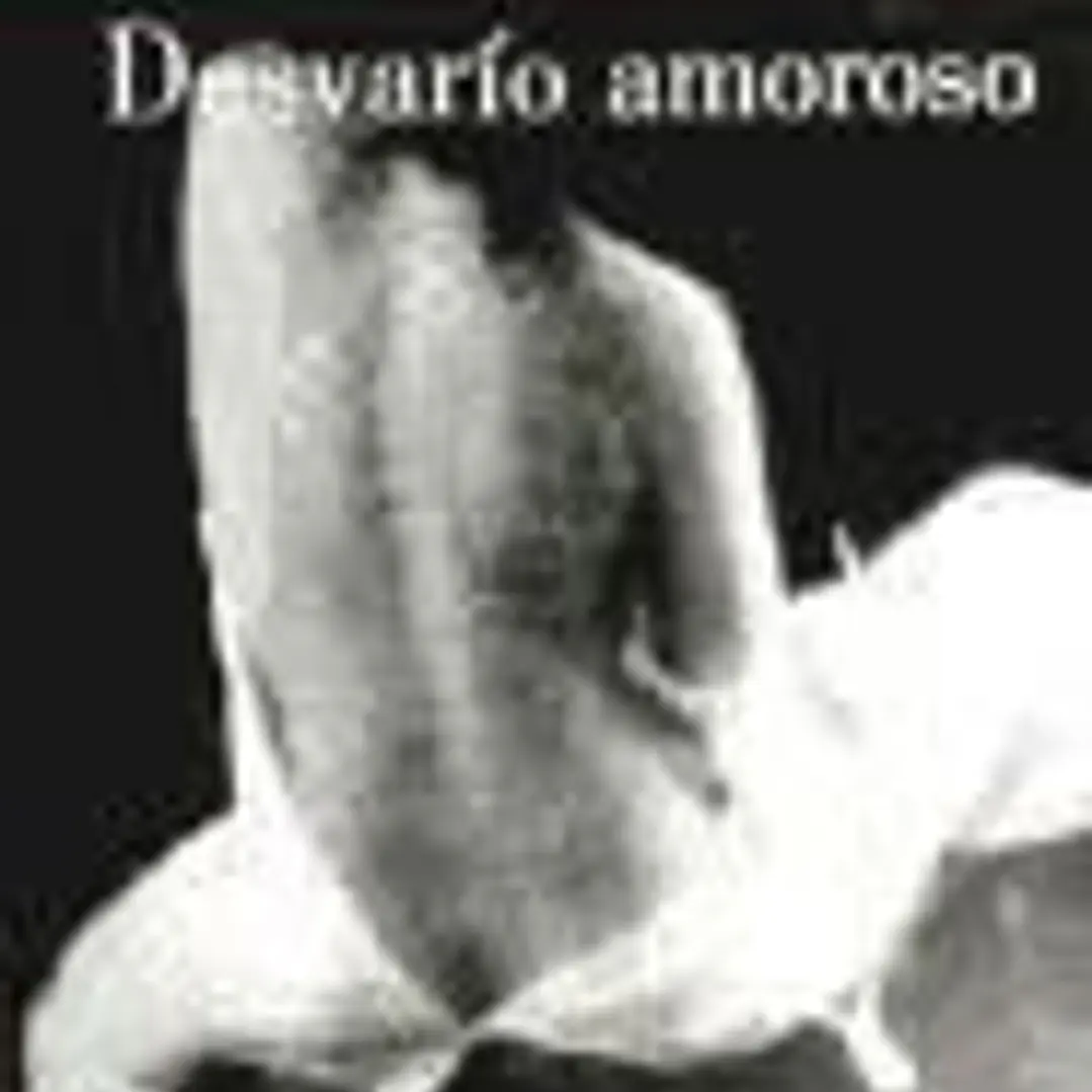 Desvarío amoroso 1