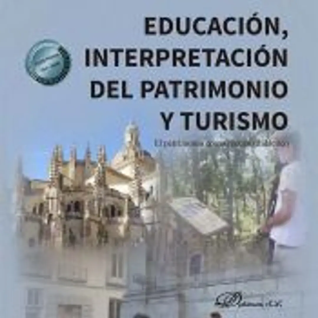 Educación, interpretación del patrimonio y turismo 1