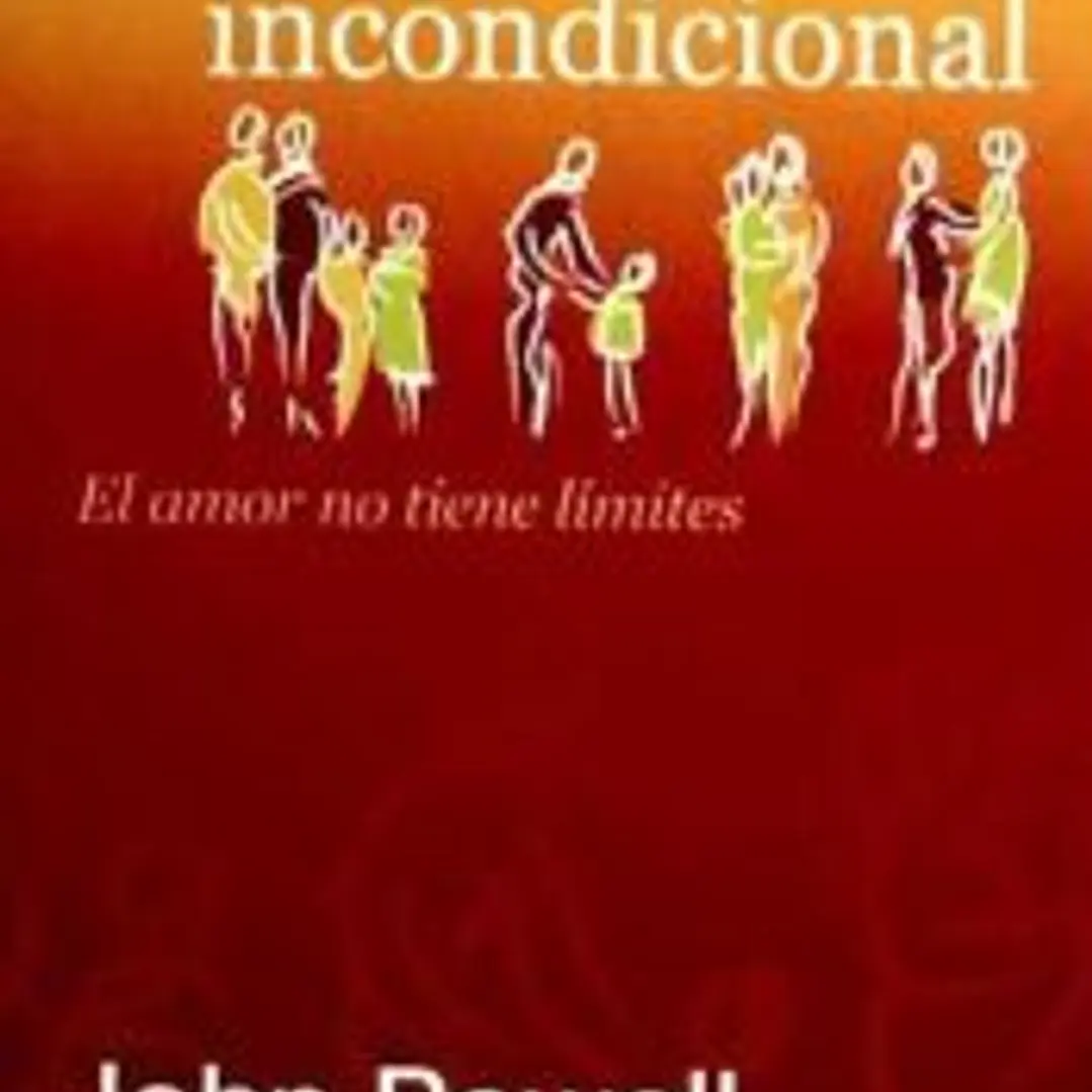 Amor incondicional. El amor no tiene límites 1