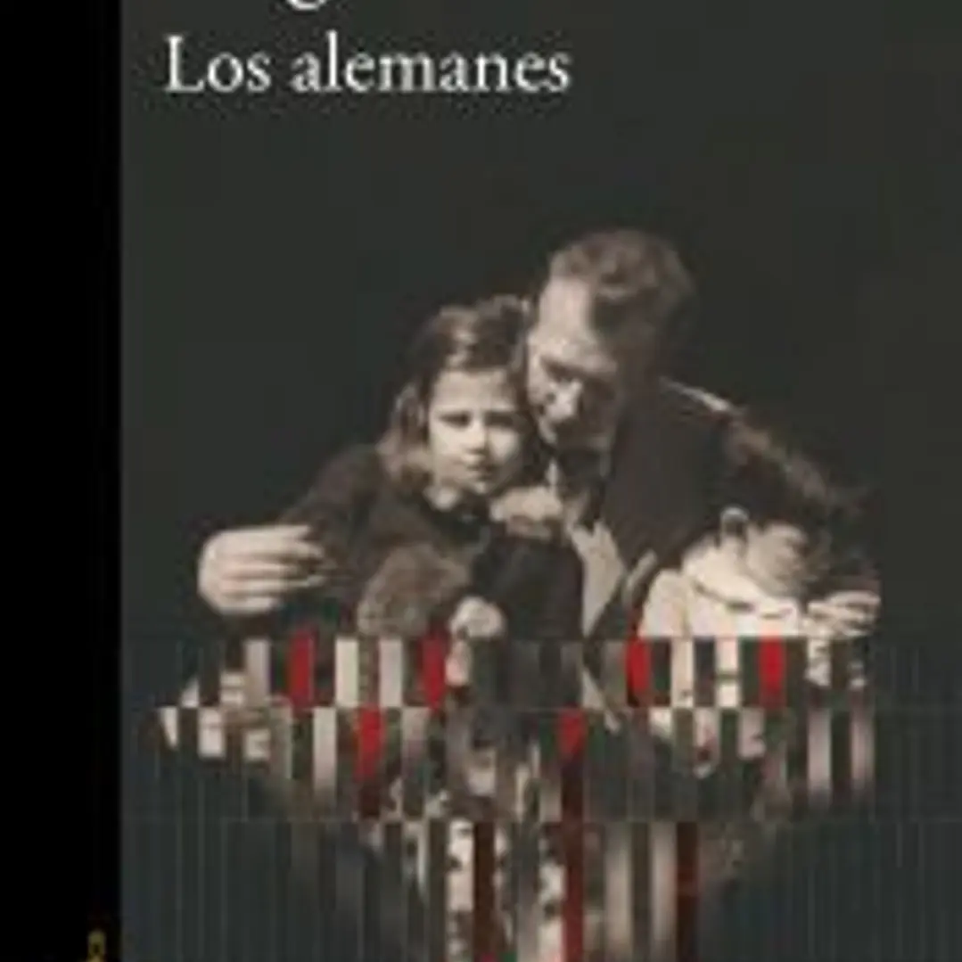 Los alemanes (Premio Alfaguara de novela 2024) 1